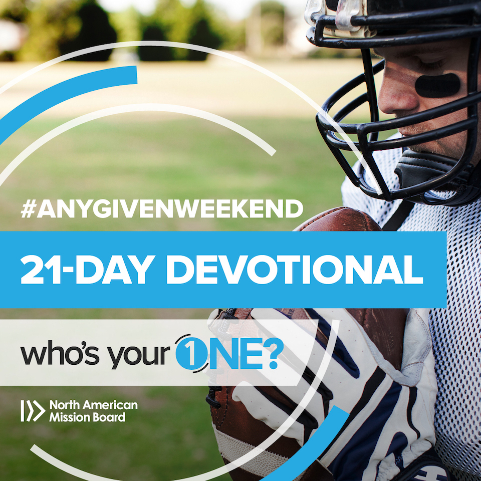 Any Given Weekend Devotional